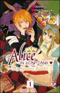 Alice in heartland. My Fanatic Rabbit