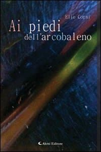 Ai piedi dell'arcobaleno