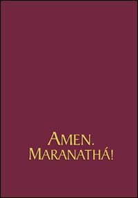 Amen. Maranathá. Spartiti
