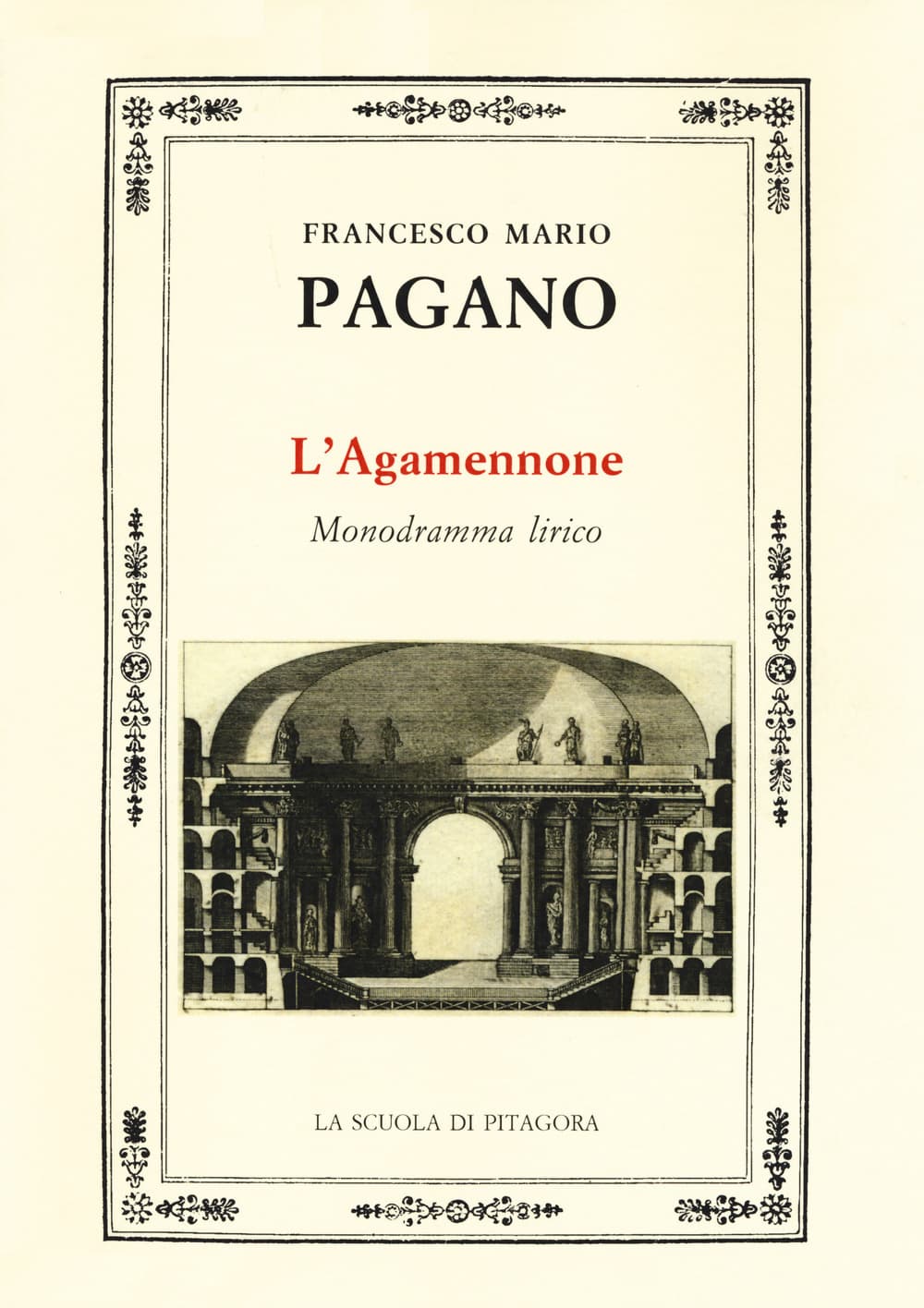Agamennone. Monodramma lirico