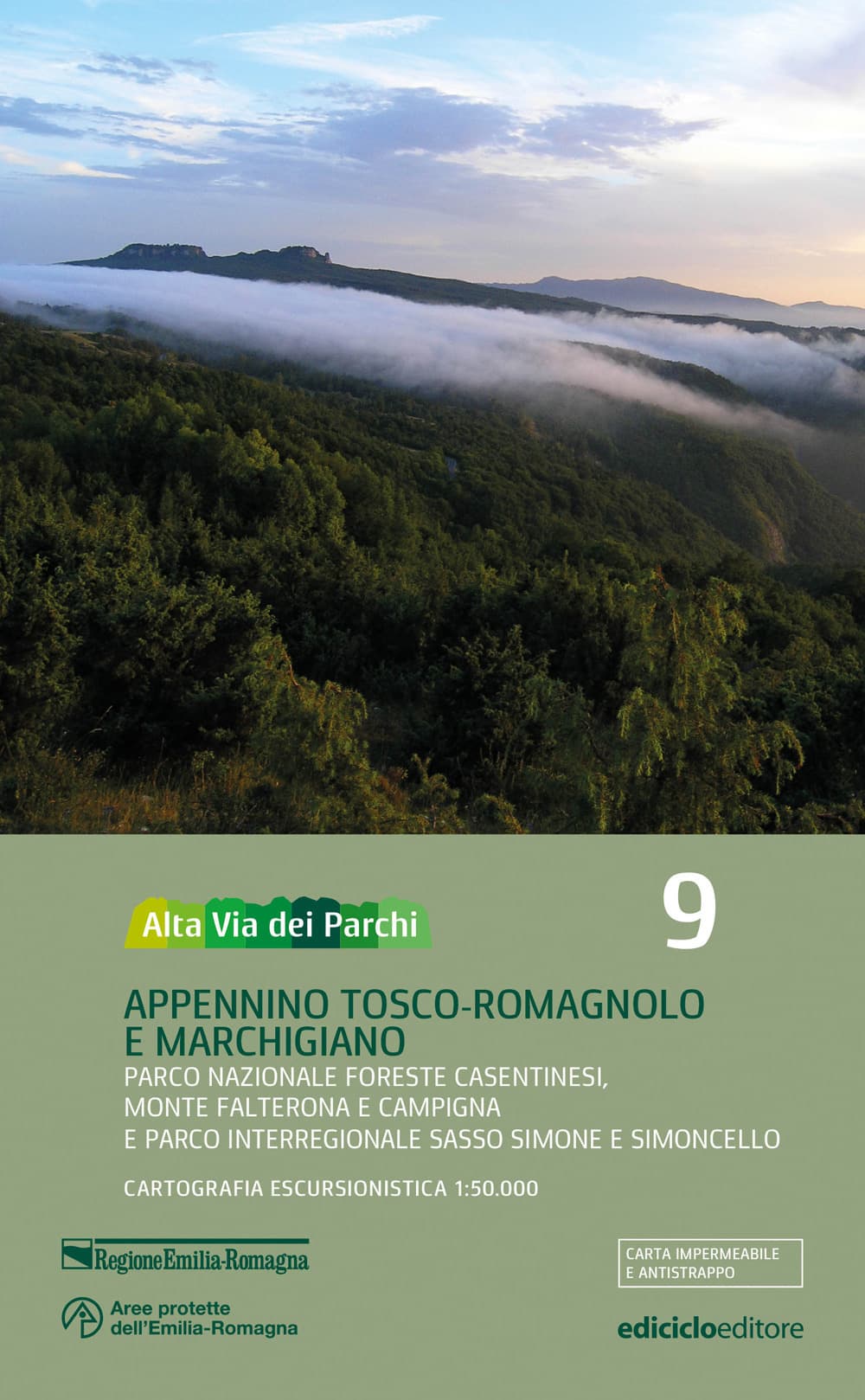 Alta via dei parchi 1:50.000. Appennino Tosco-Romagnolo e Marchigiano Parco Nazionale Foreste Casentinesi, Monte Falterona e Campigna e Parco Interregionale Sasso Simone e Simoncello