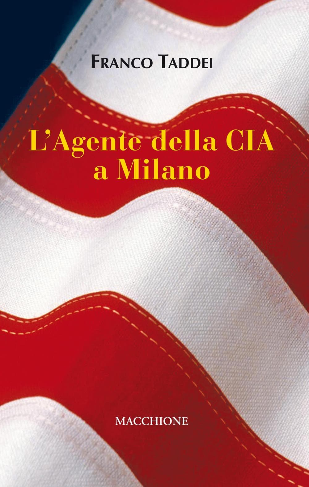 Agente della CIA a Milano