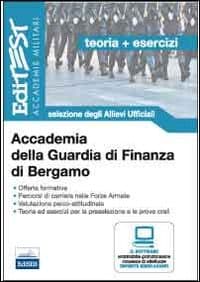 Accademia della Guardia di Finanza di Bergamo. Selezione degli allievi ufficiali