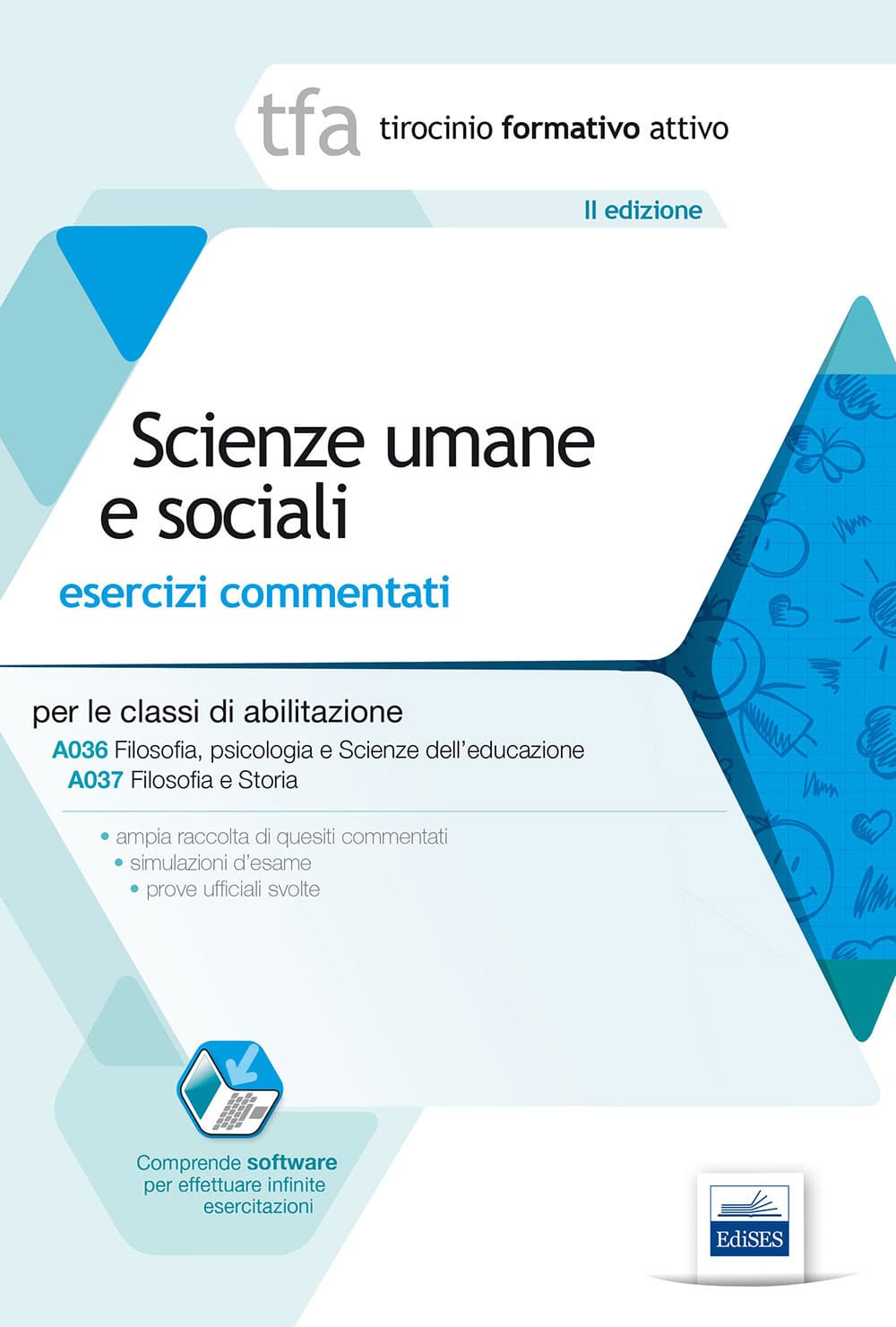 1 TFA. Scienze umane e sociali. Esercizi commentati per le classi A036