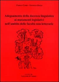 Adeguamento della docenza linguistica ai mutamenti legislativi nell'ambito delle facoltà non letterarie