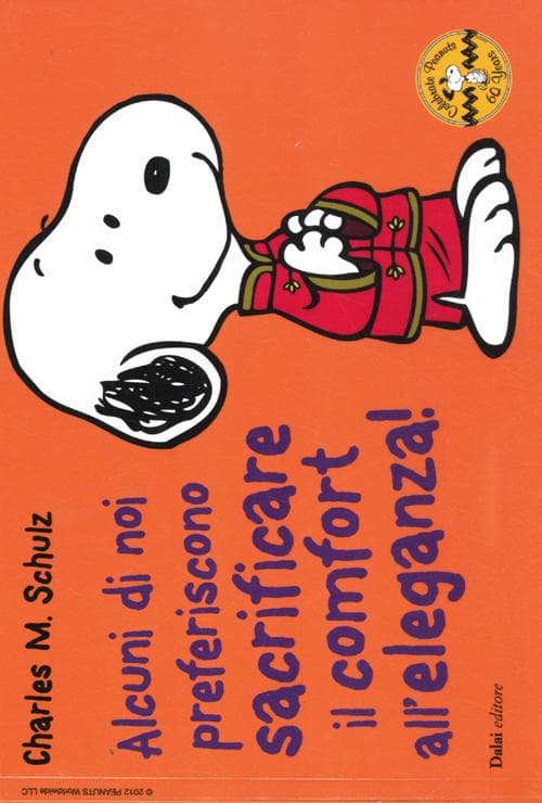 Alcuni di noi preferiscono sacrificare il comfort all'eleganza! Celebrate Peanuts 60 years