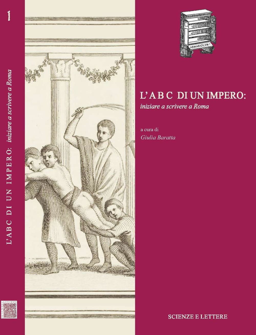 ABC di un impero: iniziare a scrivere a Roma
