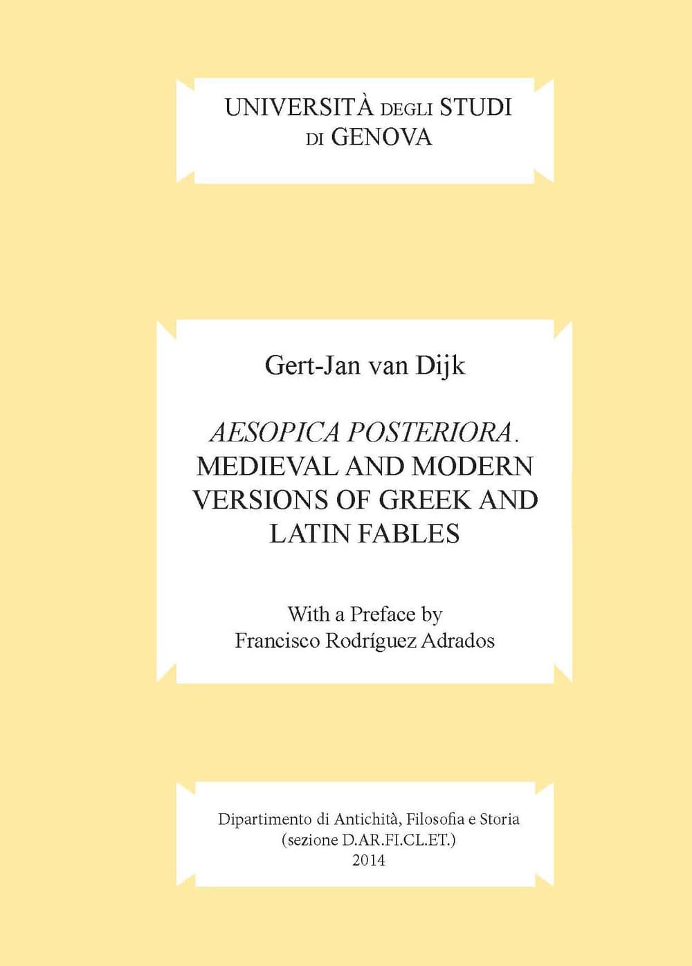Aesopica posteriora. Medieval and modern versions of greek and latin fables