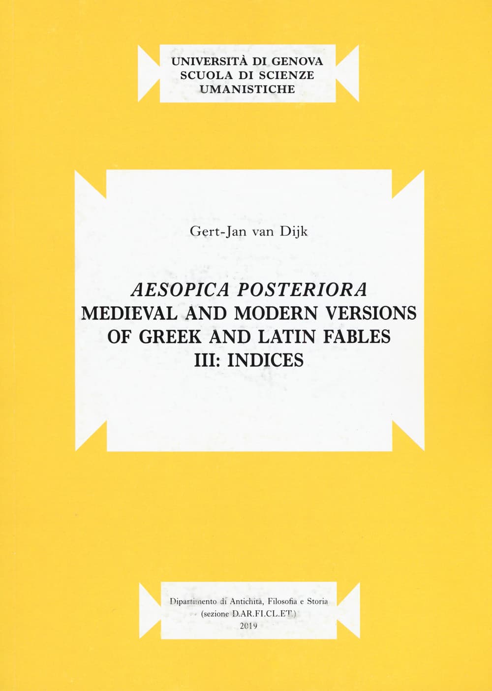 Aesopica posteriora. Medieval and modern versions of greek and latin fables