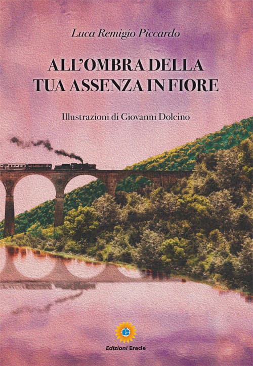 All'ombra della tua assenza in fiore
