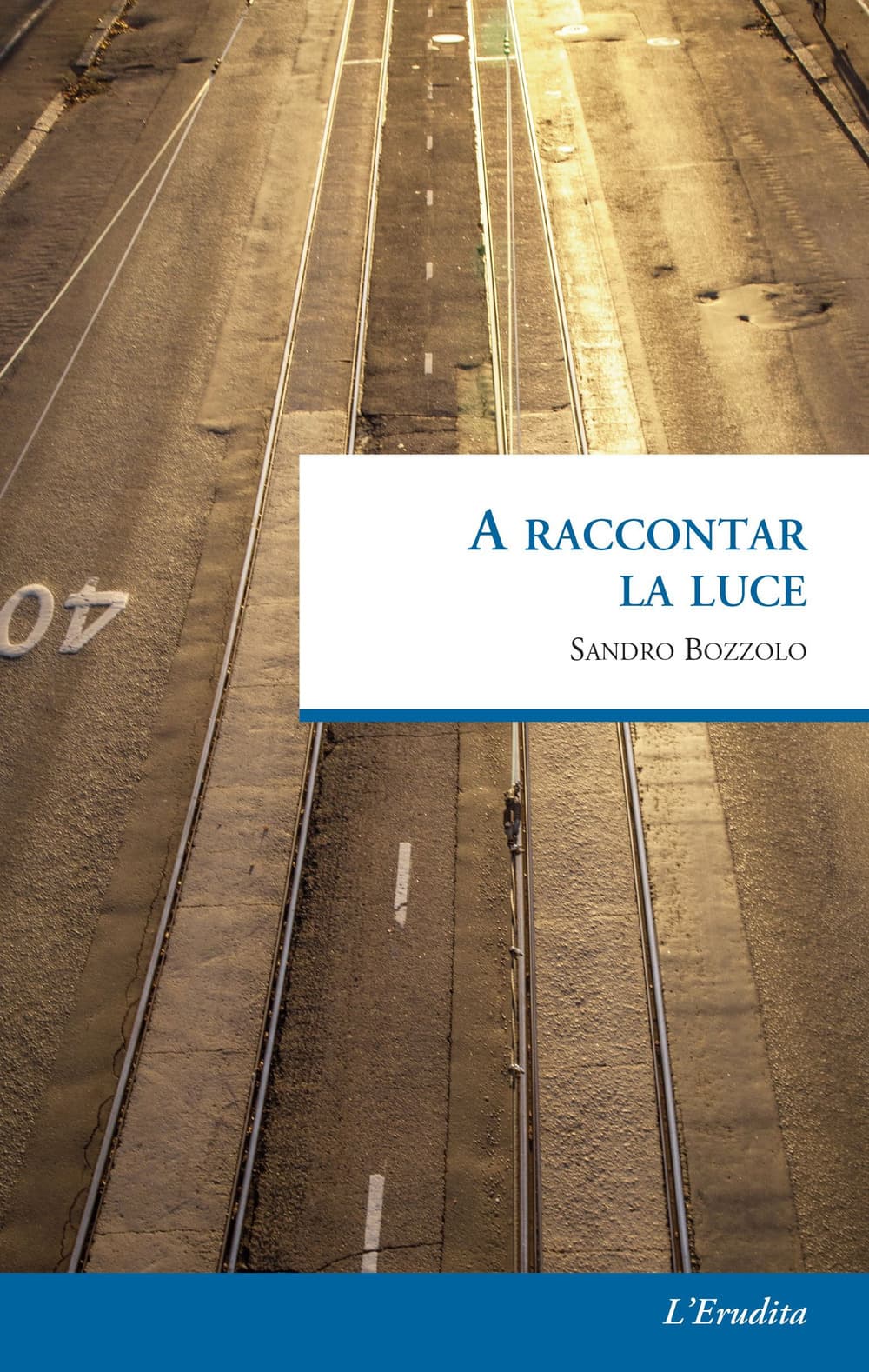 A raccontar la luce
