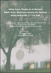 Adele Zara giusta tra le nazioni. Ediz. italiana, inglese e ebraica