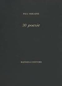 30 poesie. Testo francese a fronte