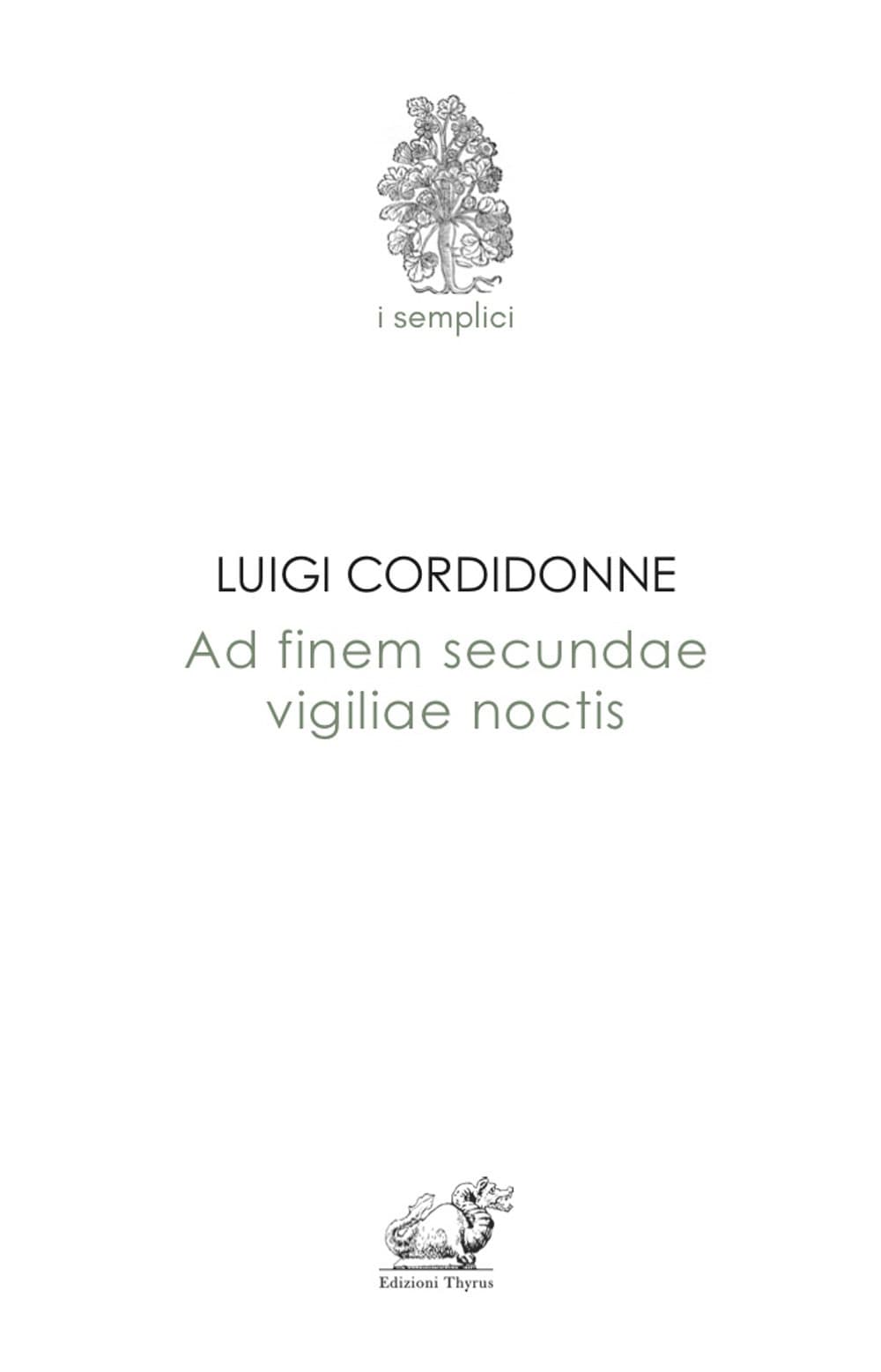 Ad finem secundae vigiliae noctis