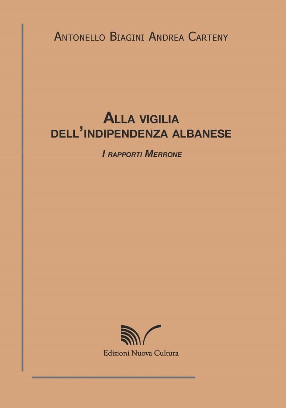 Alla vigilia dell'indipendenza albanese