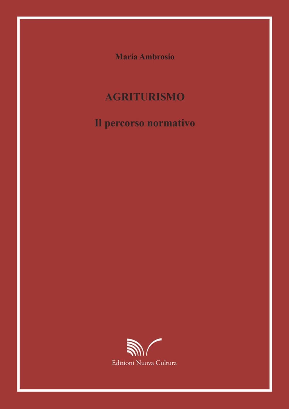 Agriturismo. Il percorso normativo