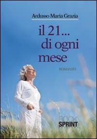 21... di ogni mese