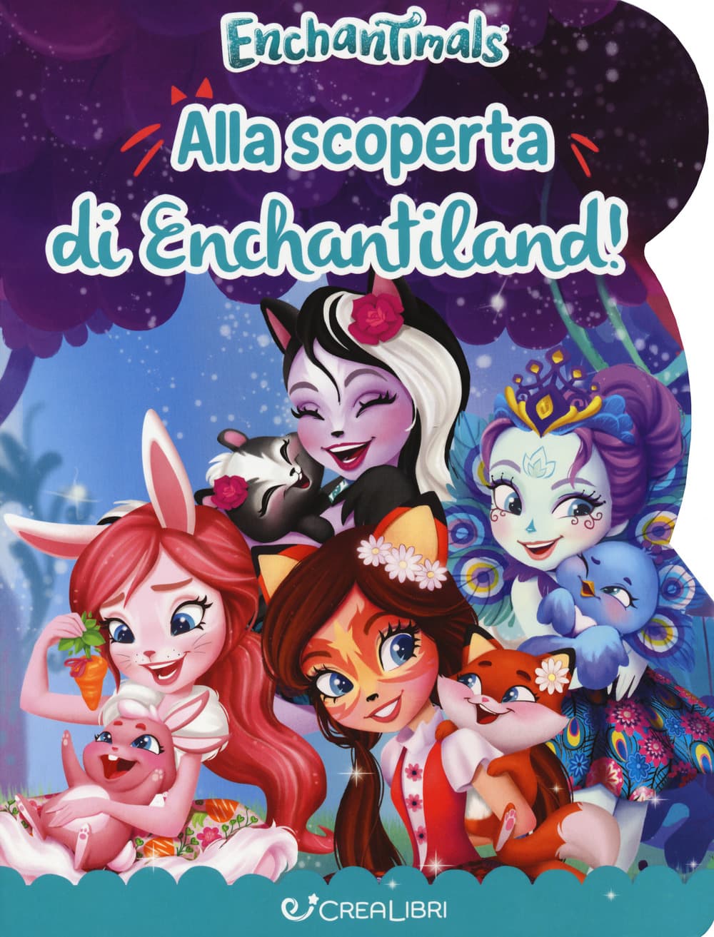 Alla scoperta di Enchantiland. Enchantimals