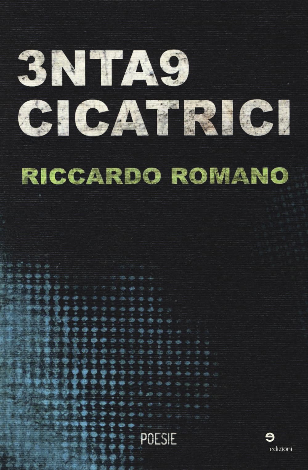 3nta9 cicatrici