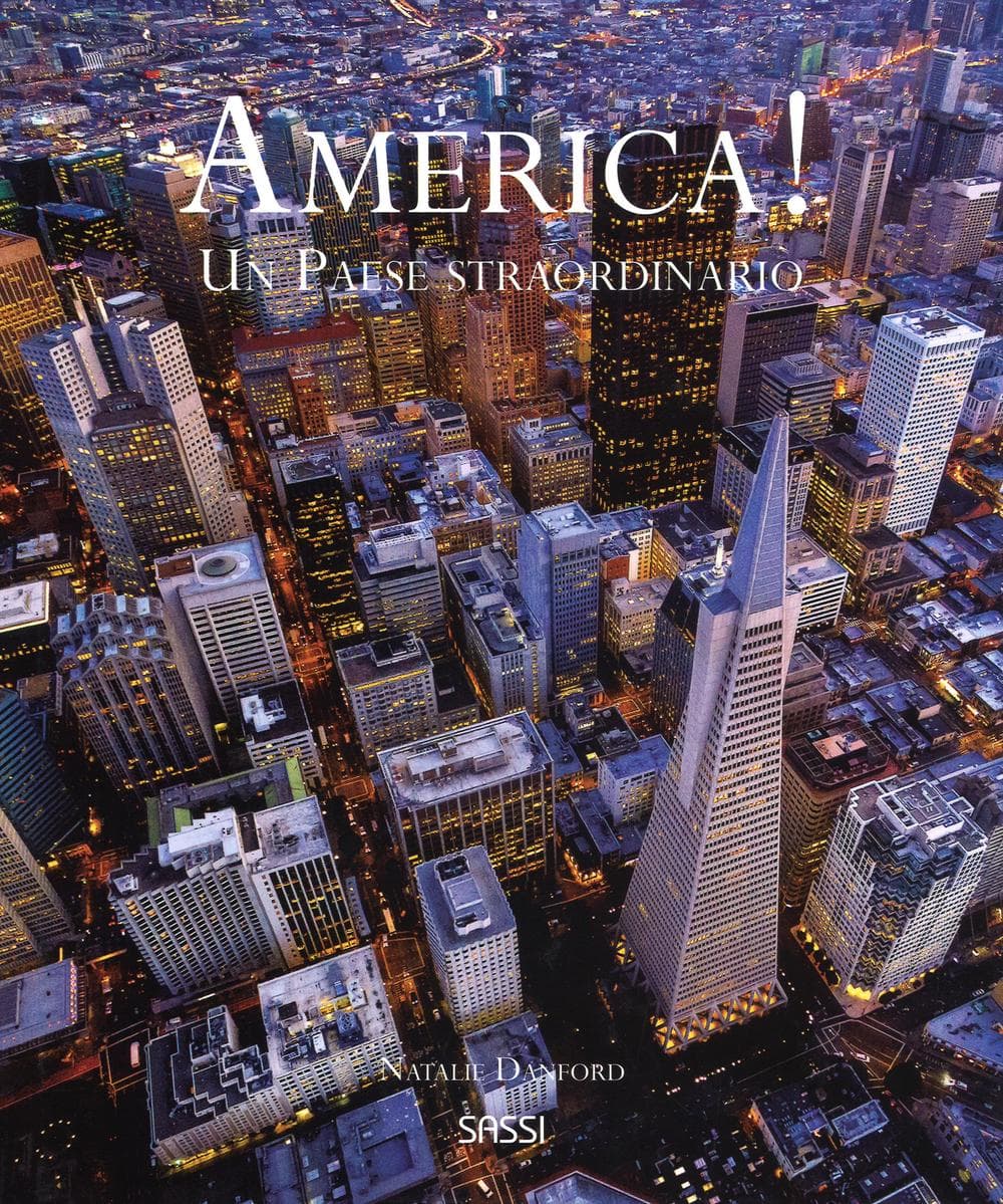 America! Un paese straordinario