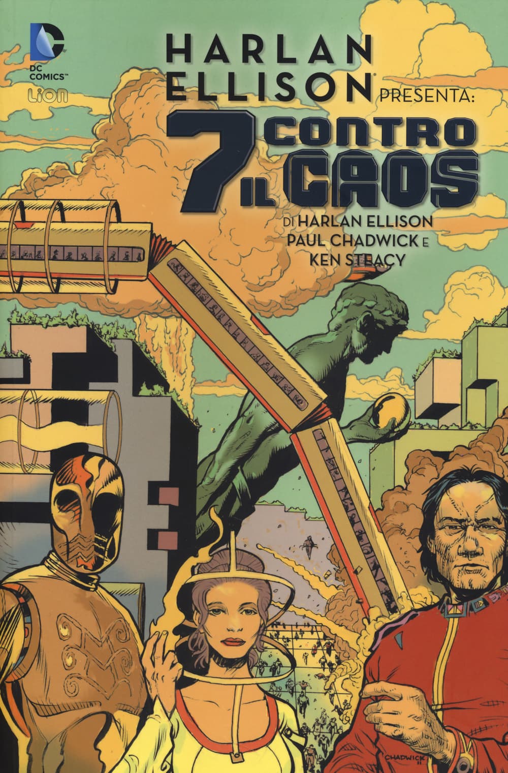 7 contro il caos