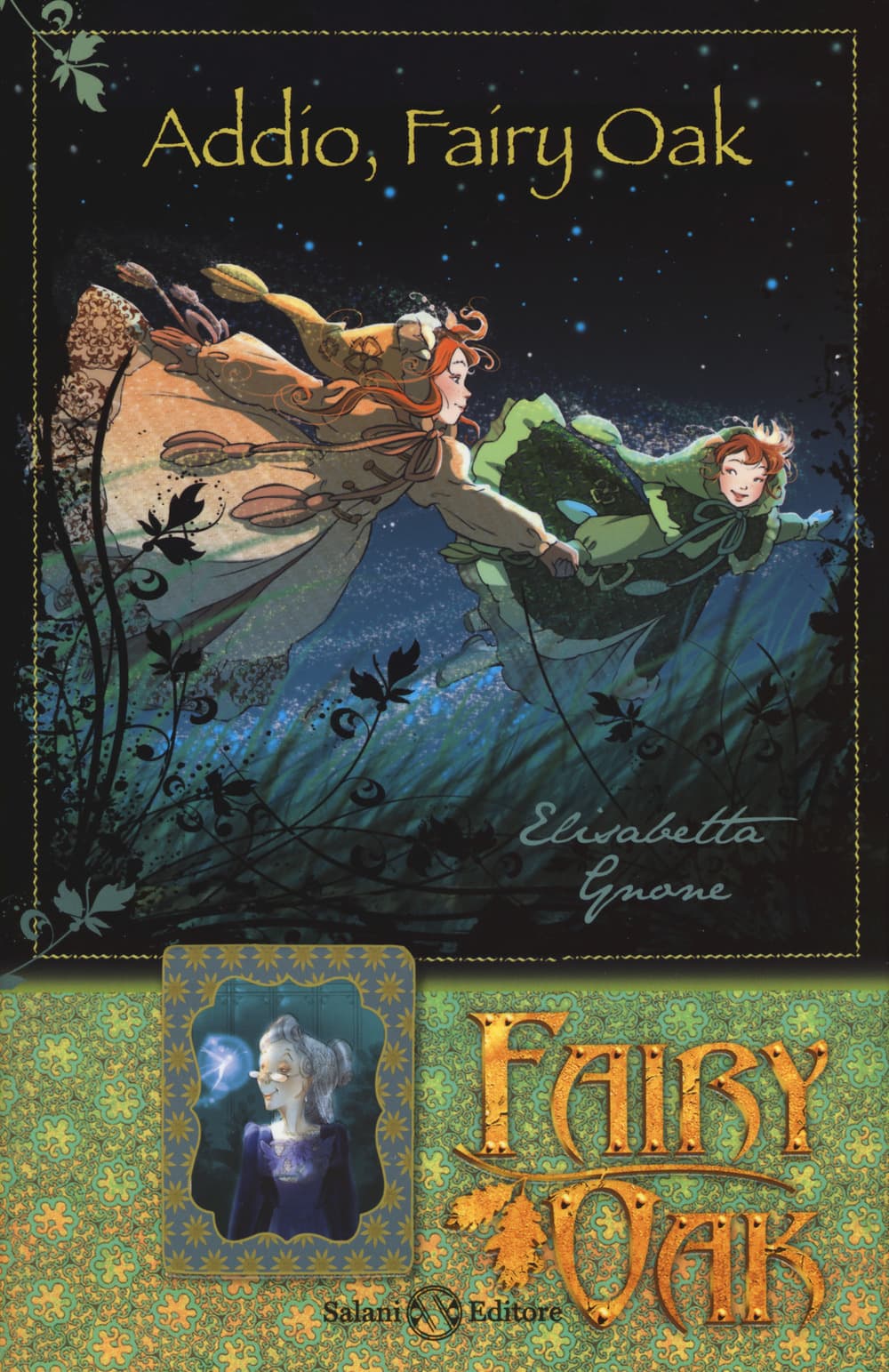 Addio, Fairy Oak. Fairy Oak