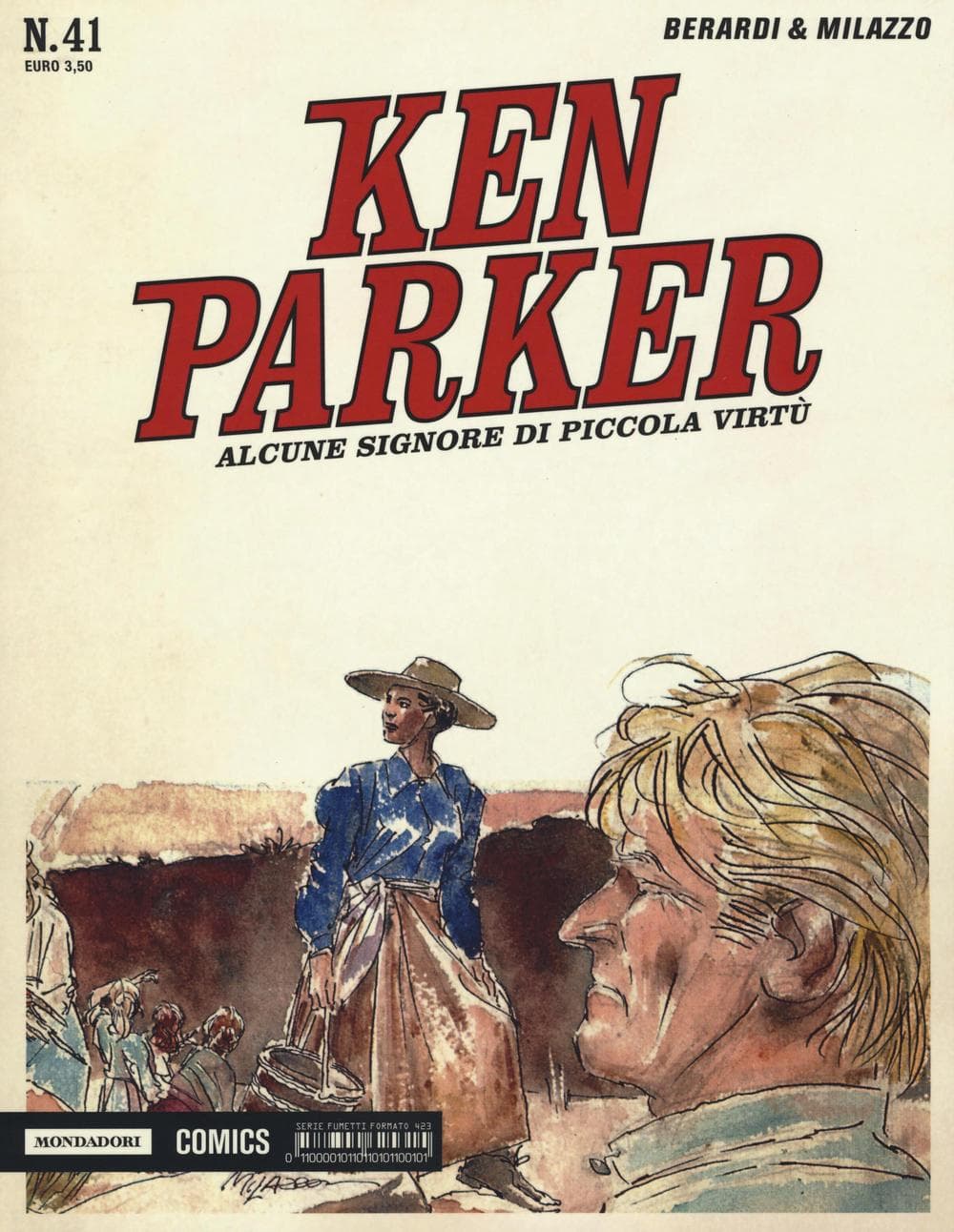 Alcune signore di piccola virtù. Ken Parker classic