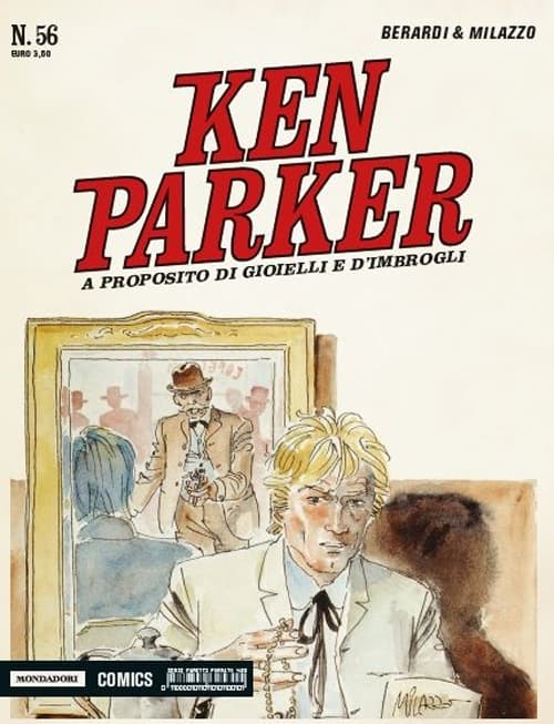 A proposito di gioielli ed imbrogli. Ken Parker classic
