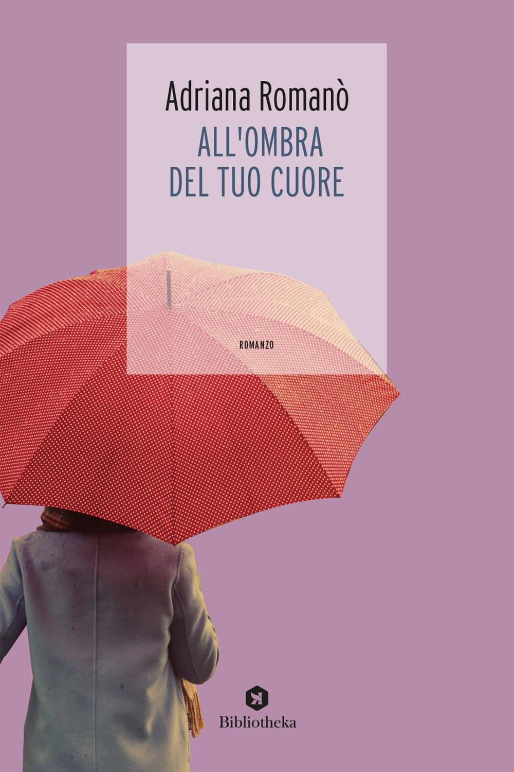 All'ombra del tuo cuore