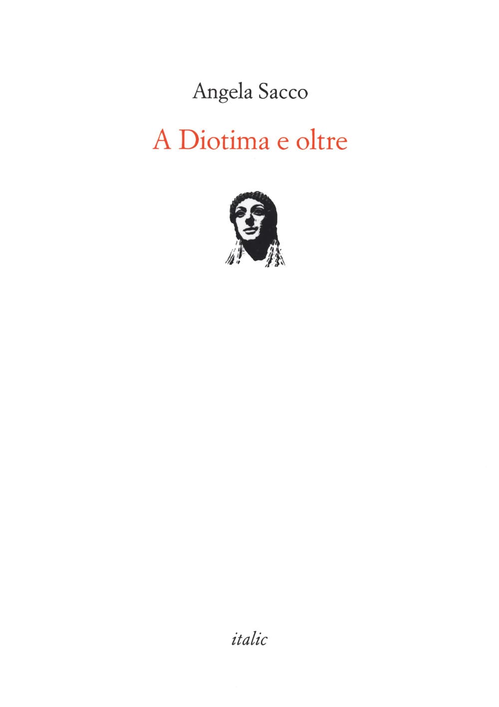 A Diotima e oltre