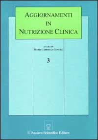 Aggiornamenti in nutrizione clinica