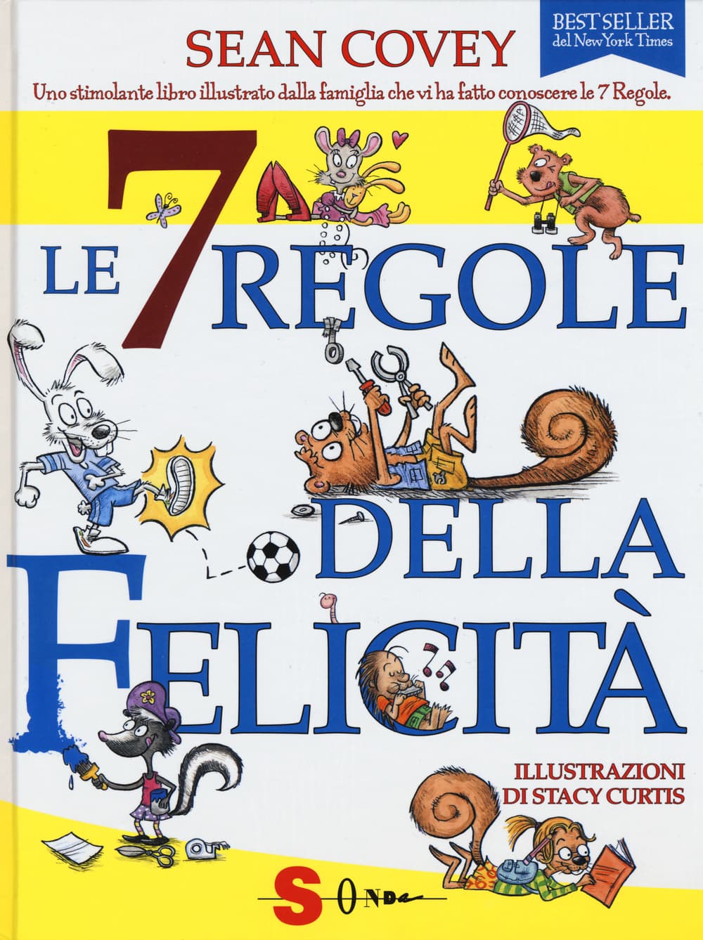 7 regole della felicità