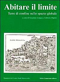 Abitare il limite. Terre di confine nello spazio globale