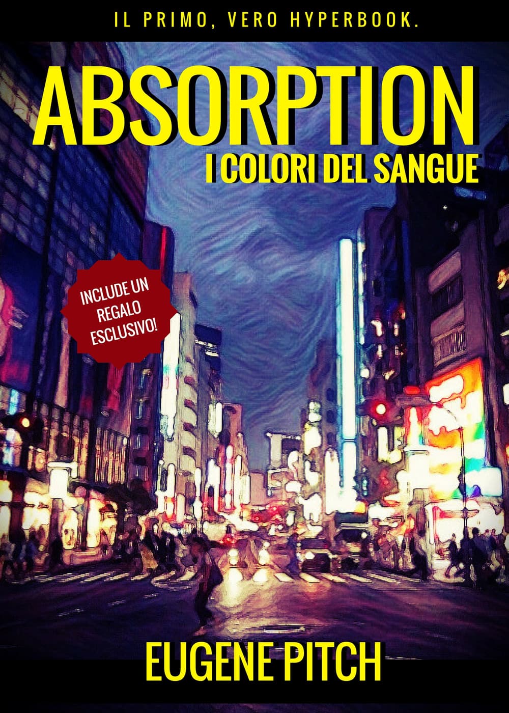 Absorption. I colori del sangue