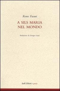 A Sils Maria nel mondo
