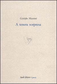 A tenera sorpresa