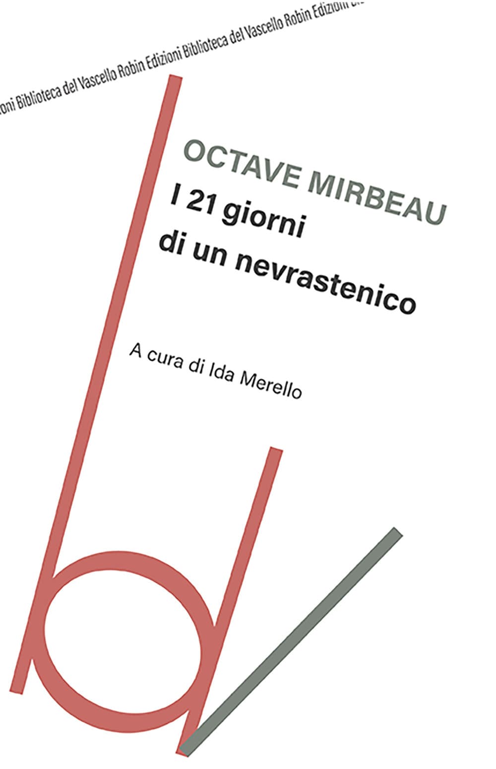 21 giorni di un nevrastenico