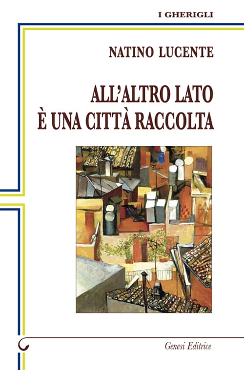 All'altro lato è una città raccolta