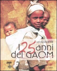 25 anni del Gaom in Africa