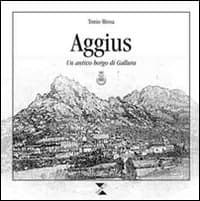 Aggius. Un antico borgo di Gallura