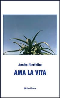 Ama la vita
