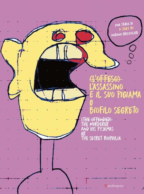 (offeso). L’assassino e il suo pigiama, o biofilo segreto. Ediz. italiana e inglese