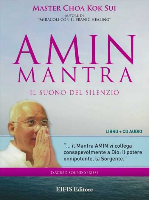 Amin mantra. Il suono del silenzio. CD Audio