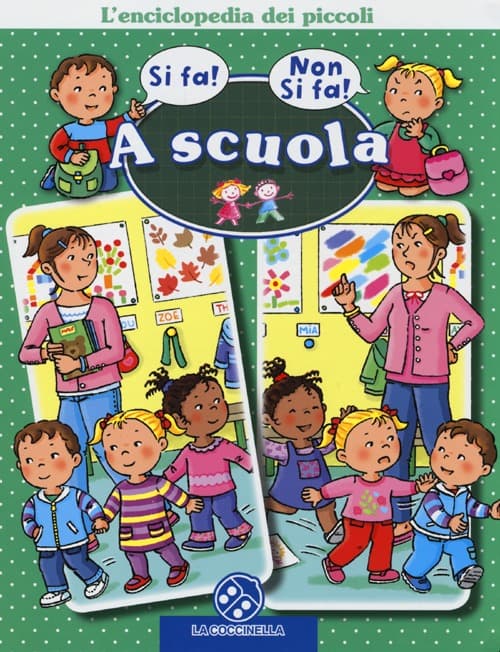 A scuola. L'enciclopedia dei piccoli