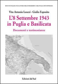 8 settembre 1943 in Puglia e Basilicata