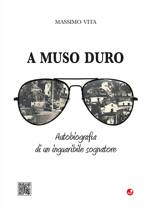 A muso duro. Autobiografia di un inguaribile sognatore