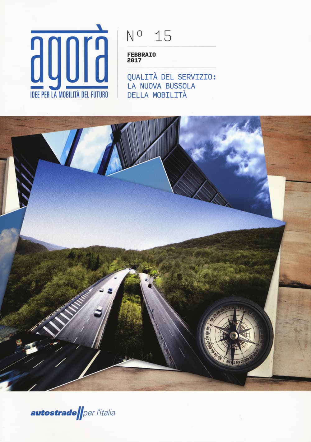 Agorà. Idee per la mobilità del futuro