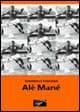 Alè Mané
