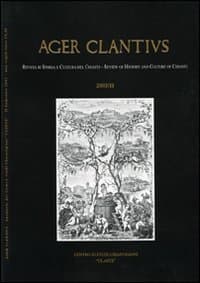 Ager Clantius. Rivista di storia e cultura del Chianti. Ediz. italiana e inglese