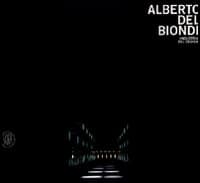 Alberto Del Biondi. Industria del design. Ediz. italiana e inglese